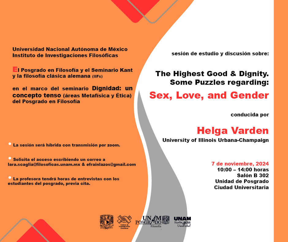 sesión de estudio y discusión sobre:     The Highest Good & Dignity.  Some Puzzles regarding: Sex, Love, and Gender     conducida por     Helga Varden  (University of Illinois Urbana-Champaign)