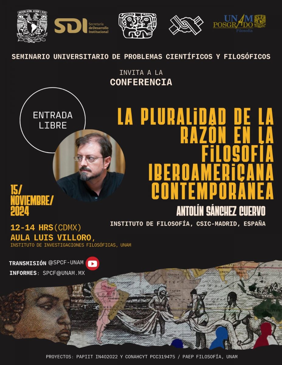 CONFERENCIA  LA PLURALIDAD DE LA RAZON EN IA FILOSOFIA IBEROAMERICANA CONTEMPORANEA ANTOLÍN SÁNCHEZ CUERVO