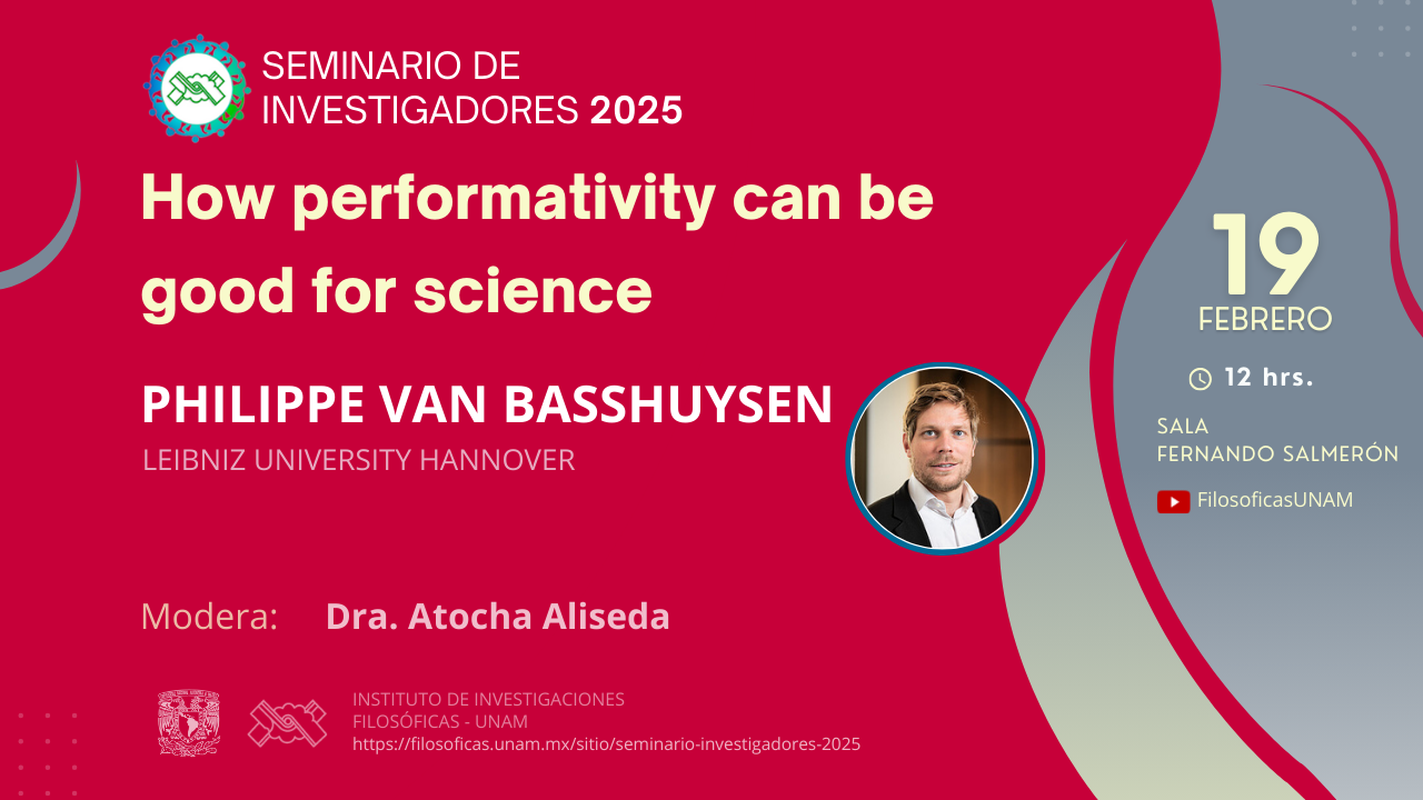 How performativity can be good for science  Philippe van Basshuysen