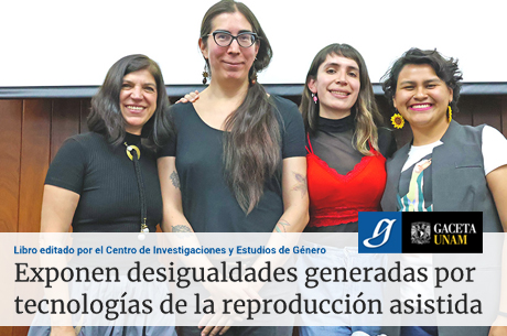 Exponen desigualdades generadas por tecnologías de la reproducción asistida